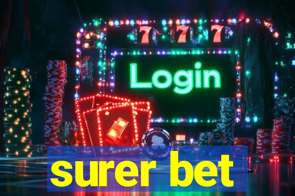 surer bet